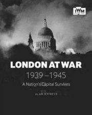 London At War 19391945