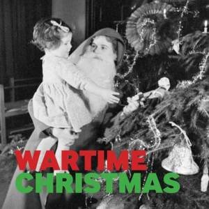 Wartime Christmas by Anthony Richards
