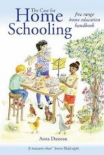 The Case For Home Schooling