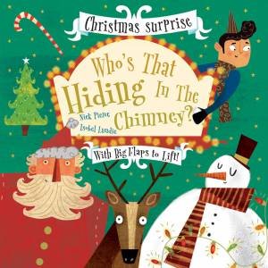 Who's Hiding In The Chimney? by Nick Pierce