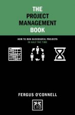 Project Management Book How to Run Successful Projects in Half the Time