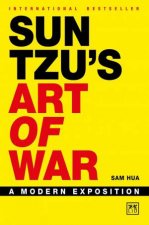 Sun Tzus Art of War A Modern Exposition