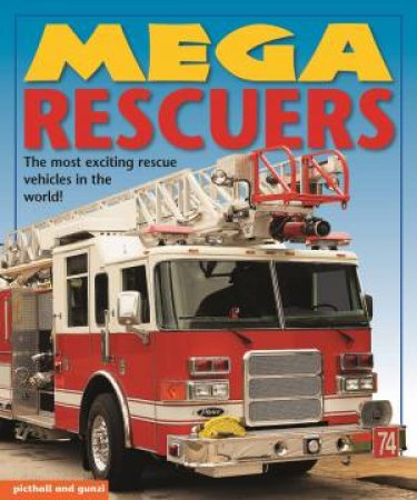 Mega Books: Rescuers by CHEZ PICTHALL