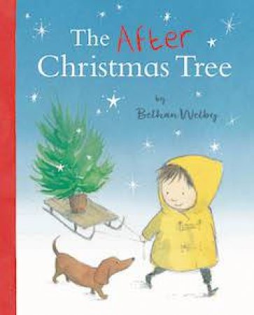The After Christmas Tree by Bethan Welby
