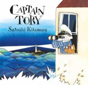 Captain Toby by Satoshi Kitamura