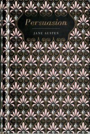 Chiltern Classics: Persuasion by Jane Austen