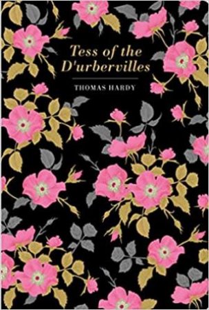 Chiltern Classics: Tess Of The DUrbervilles by Thomas Hardy