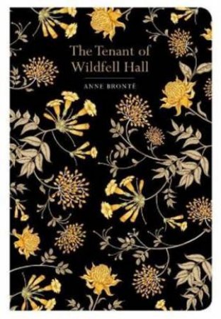 Chiltern Classics: The Tenant Of Wildfell Hall by Anne Bronte