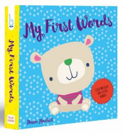 Brilliant Beginnings: My First Words by Nick Ackland