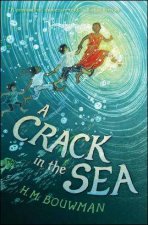 A Crack In The Sea