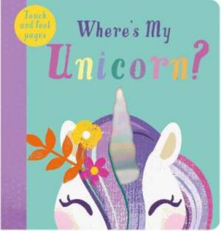 Where's My Unicorn? by Kate McLelland
