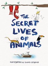 The Secret Lives Of Animals