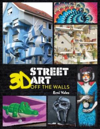 3D Street Art by Erni Vales