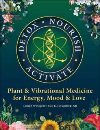 Detox Nourish Activate by Dr Shimek