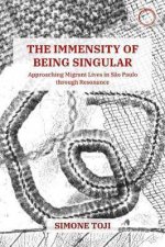 The Immensity Of Being Singular