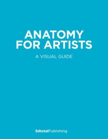 Anatomy For Artists by Various
