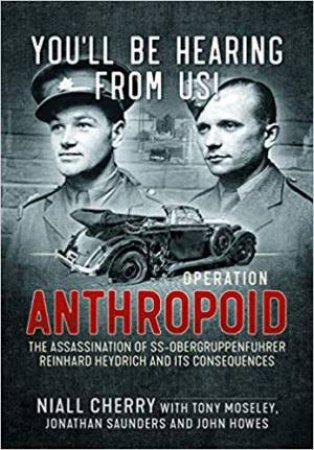 You'll Be Hearing From Us!: Operation Anthropoid by Various