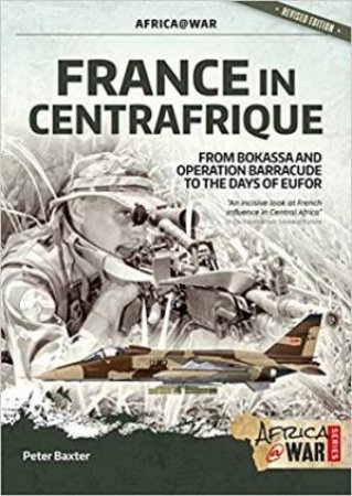 France In Centrafrique by Peter Baxter