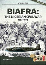 Biafra The Nigerian Civil War 19671970