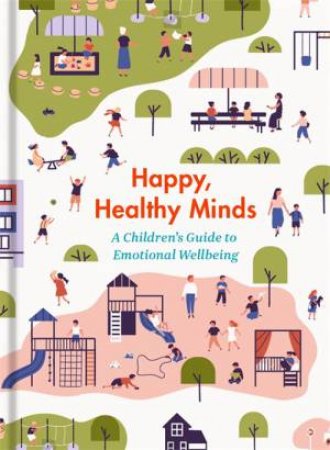 Happy, Healthy Minds by Various