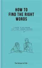 How To Find The Right Words