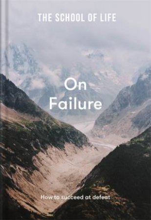 On Failure by The School of Life