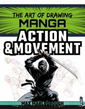 The Art Of Drawing Manga Action  Movement