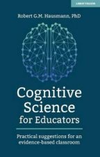 Cognitive Science For Educators