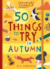 50 Things To Try In Autumn