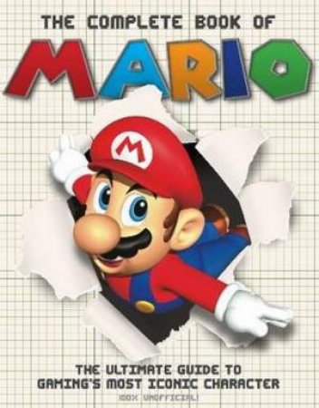 The Complete Book Of Mario by Darren Jones