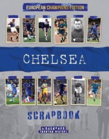 Chelsea Scrapbook by Michael O'Neill