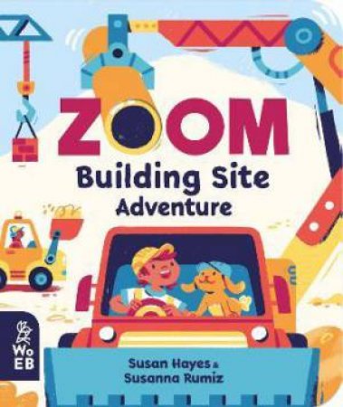 Zoom Building Site Adventure by Susan Hayes & Susanna Rumiz