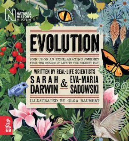 Evolution by Sarah Darwin & Eva Maria Sadowski & Olga Baumert