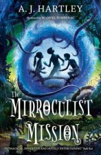 Mirroculist Mission Beyond the Mirror Book 2