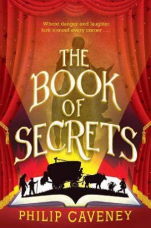 Book of Secrets by PHILIP CAVENEY