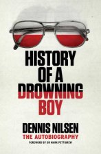 History Of A Drowning Boy