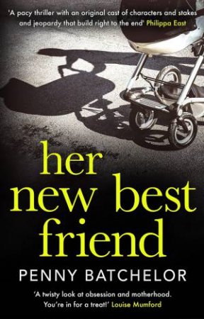 Her New Best Friend by Penny Batchelor