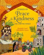 Stories Of Peace And Kindness