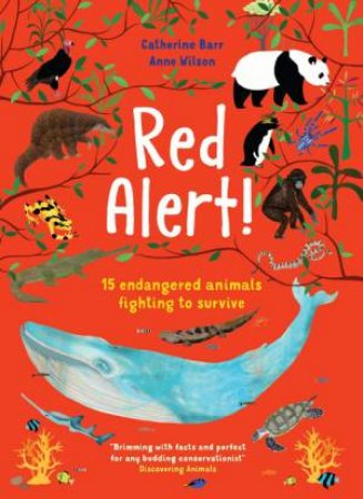 Red Alert! by Catherine Barr & Anne Wilson