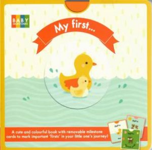 Baby Milestones: My First by Various