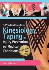 A Practical Guide To Kinesiology Taping