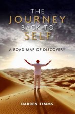 The Journey Back To Self