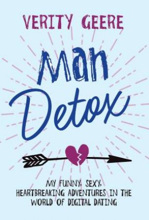 The Man Detox by Verity Geere