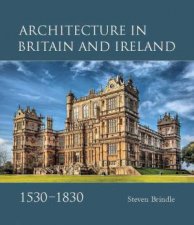 Architecture in Britain and Ireland 15301830