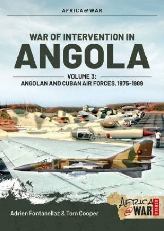 Angolan And Cuban Air Forces, 1975-1989 by Various