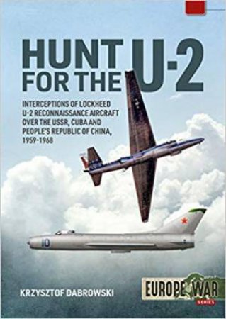 Hunt For The U-2 by Krzysztof Dabrowski