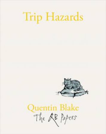 Trip Hazards by Quentin Blake