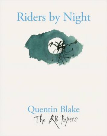 Riders By Night by Quentin Blake