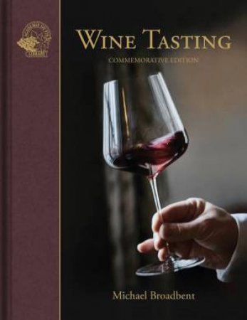 Wine Tasting by Michael Broadbent