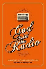 God Is In The Radio